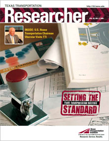 Newsletter cover. TTI research helps develop the procedures and standards that shape our national transportation system.