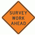 survey work ahead road sign