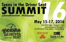 Teens in the Driver Seat Summit advertisement. Summit held May 15-17, 2016 in Grapevine, Texas.