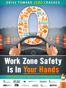 Work Zone Safety is in Your Hands 