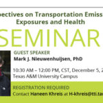 Perspectives on Transportation Emissions, Exposures and Health seminar.