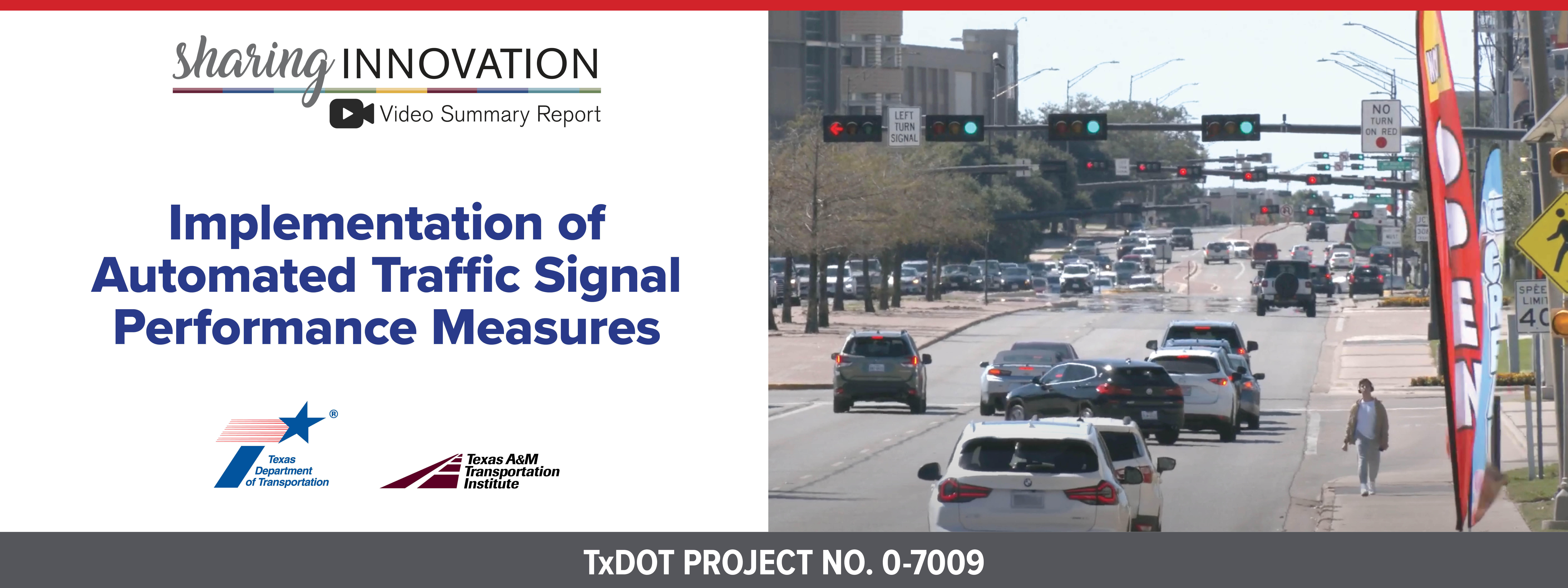 Sharing Innovation Video Summary Report: Implementation of Automated Traffic Signal Performance Measures