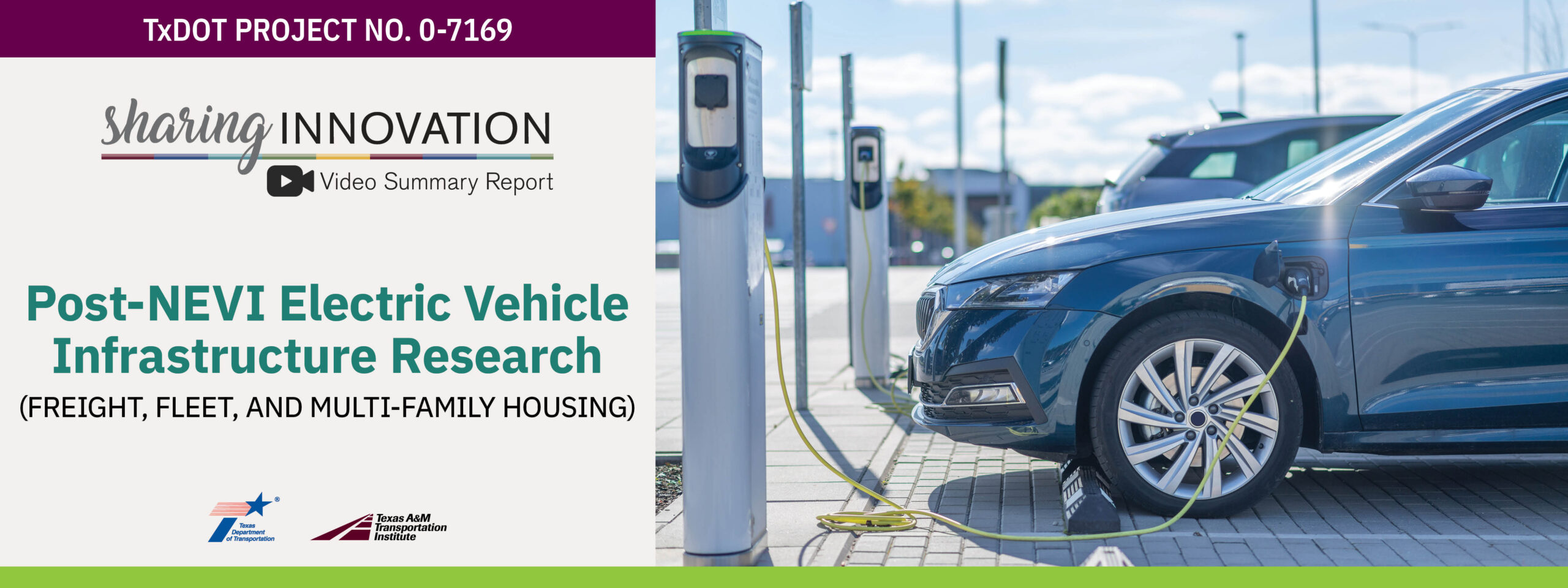 Sharing Innovation Video Summary Report: Post-NEVI Electric Vehicle Infrastructure Research (Freight, Fleet, and Multi-family Housing)