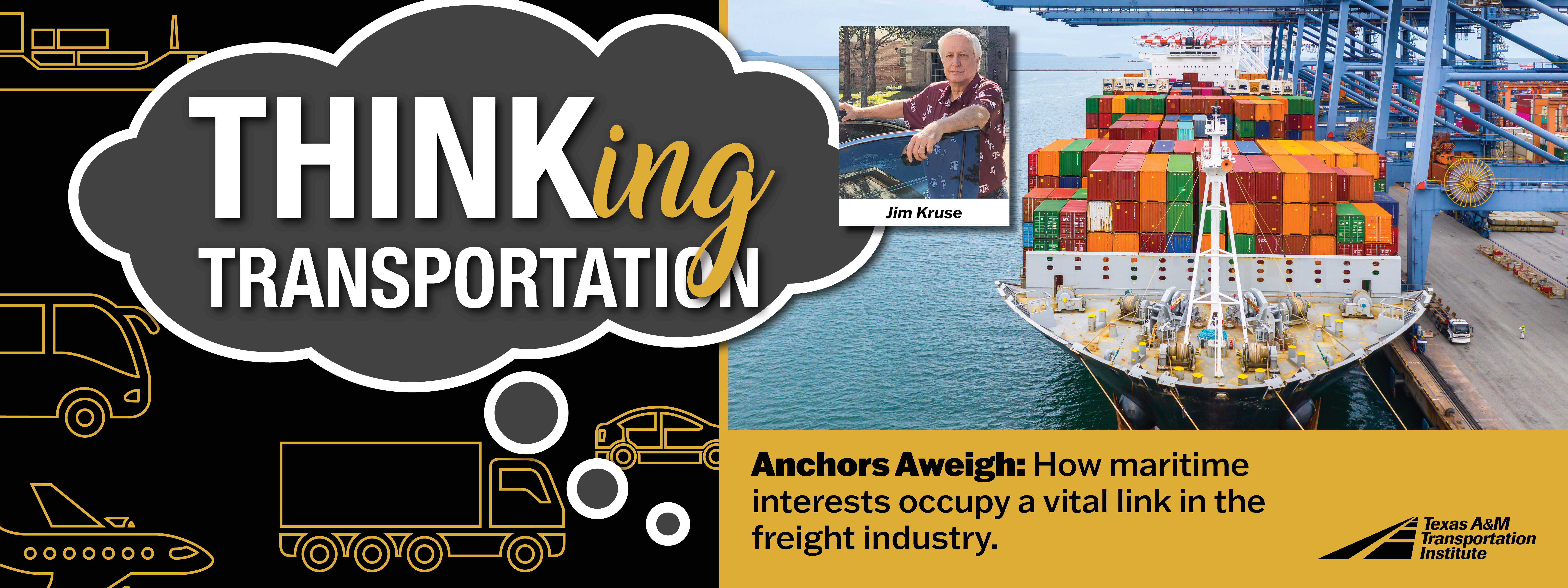 Thinking Transportation (podcast). Anchors Aweigh: How maritime interests occupy a vital link in the freight industry.