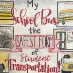 National School Bus Safety Week art contest winner drawing.