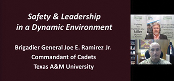 Screenshot from Brigadier General Joe Ramirez's keynote address presentation — Safety & Leadership in a Dynamic Environment.