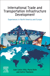 "International Trade and Transportation Infrastructure Development: Experiences in North America and Europe" book cover