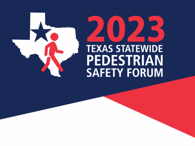 2023 Texas Statewide Pedestrian Safety Forum logo with a map of Texas, a star, and a pedestrian icon on a blue, red, and white background.