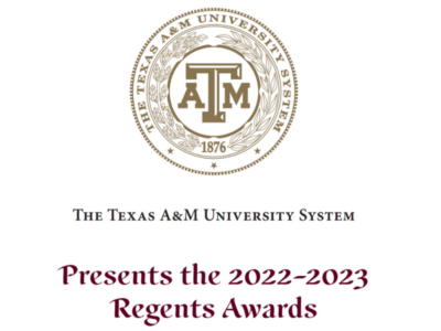 Texas A&M University System Presents the 2022-2023 Regents Awards.