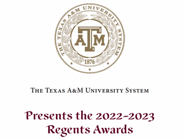 Texas A&M University System Presents the 2022-2023 Regents Awards.
