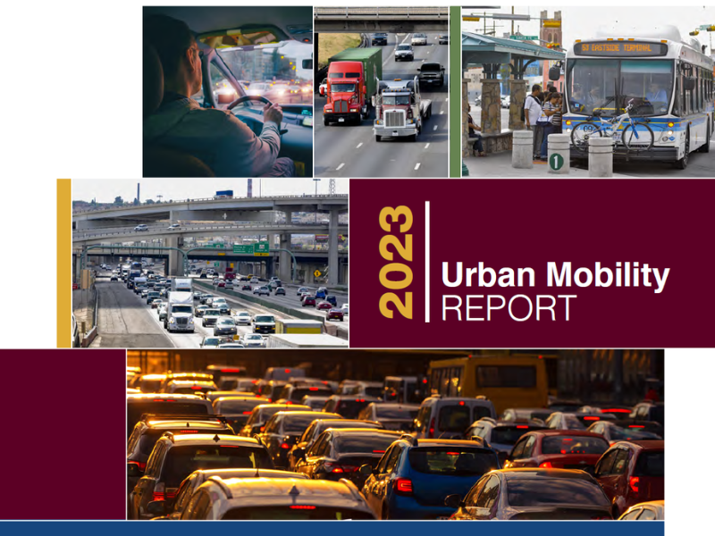 TTI Publishes 2023 Urban Mobility Report.