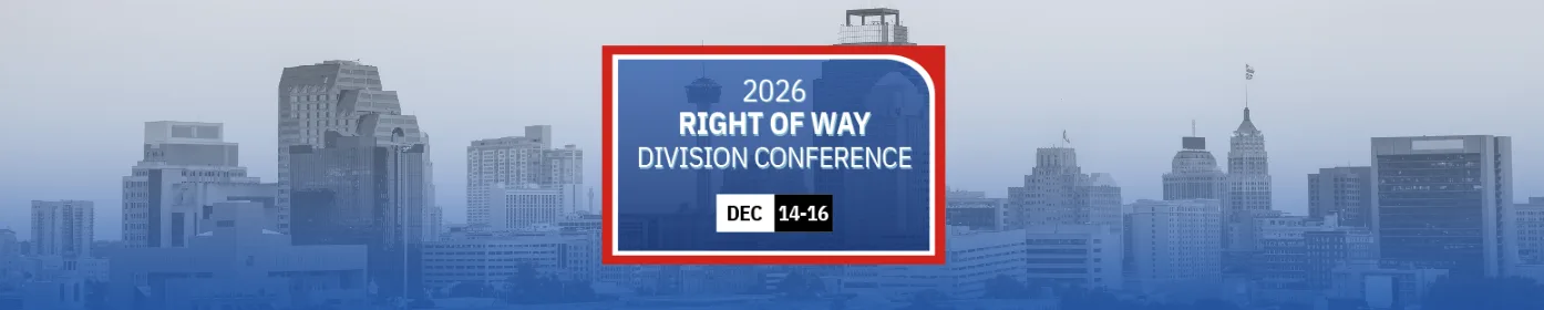 Banner for the 2026 Right of Way Division Conference, December 14-16, with a city skyline background.